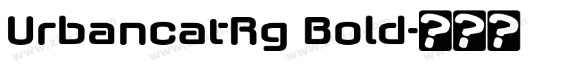 UrbancatRg Bold字体转换